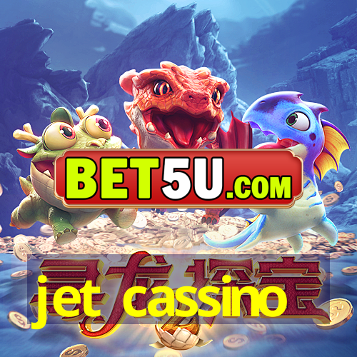 jet cassino